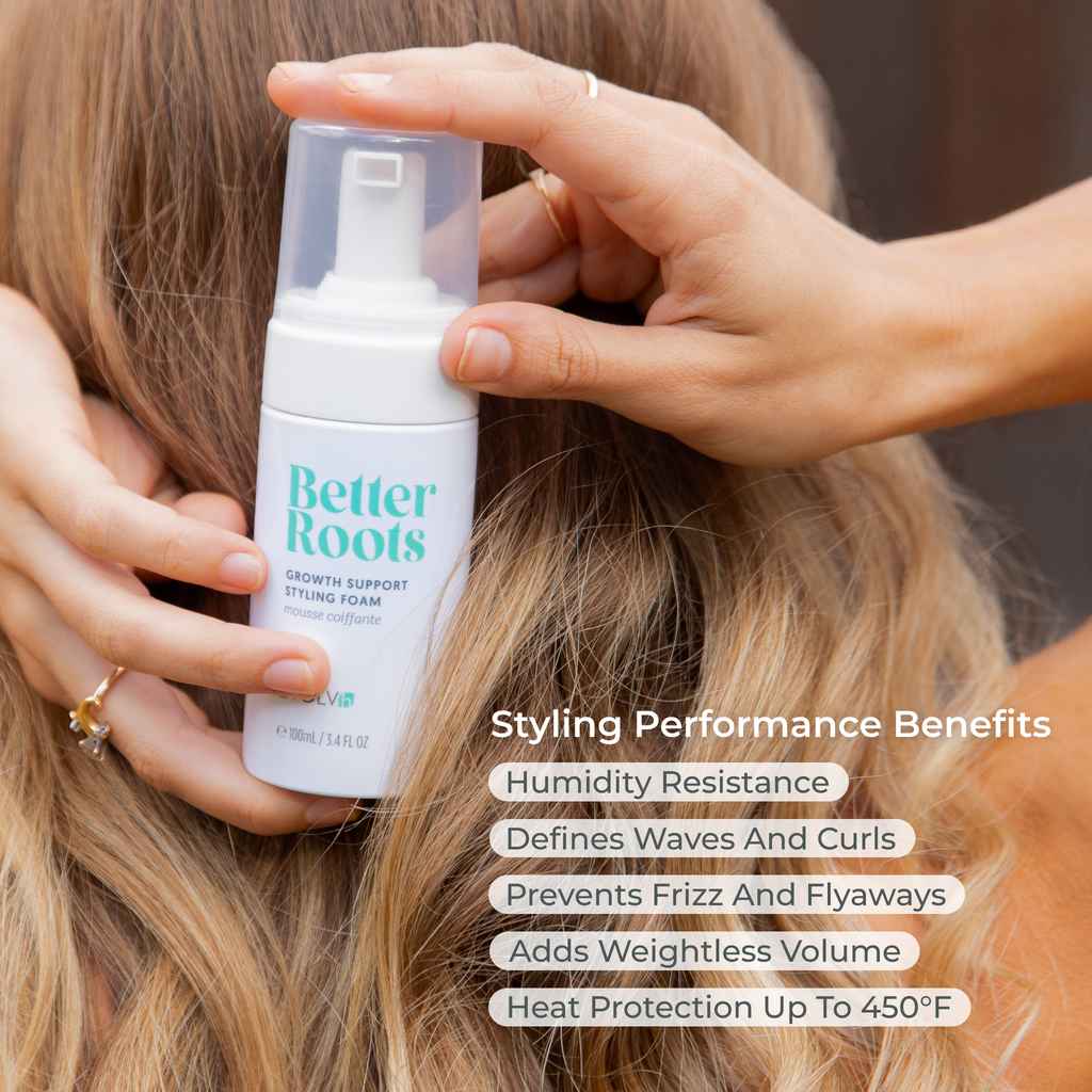 EVOLVh-Better Roots Growth Support Styling Foam-Hair-EVOLVh_betterrootsfoam_benefits_styling-The Detox Market | 